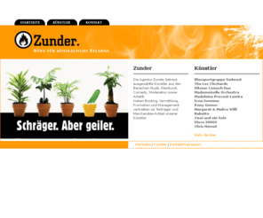 zunder-artists.com: Zunder -- Büro für musikalische Belange. Künstleragentur, Künstlerbüro, Künstlervermittlung, Musikbüro.
