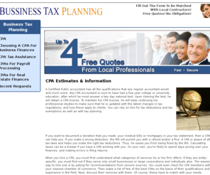 businesstaxplanning.net: CPA
A CPA goes through some very stringent processes to obtain the license of a CPA.