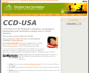 ccd-usa.org: CCD-USA
CCD Thailand: charity providing care and support for abandoned special needs children in Thailand