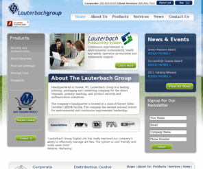 lauterbachgroup.mobi: Lauterbach Group - Solution Driven Printing, Packaging, and Converting. Flexographic Printing, Sustainable Printing, Midwest Flexo Printer, Label Printing, Labeling, Printing, PIW, Wisconsin Printer
The Lauterbach Group is a leader in providing solution based printing, packaging, and converting products through service, quality and innovation to our customers. The Lauterbach Group serves the Direct Response, Food and Beverage, Health and Beauty, Retail and Security, and the Industrial industries.
