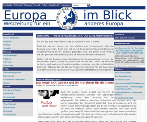europa-im-blick.de: Europa im Blick
Willkommen zu EUROPA IM BLICK, der Webzeitung für ein anderes Europa. So sehr Ihnen auch die immergleiche Predigt zu "den Folgen der (...)