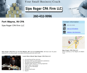 siperogercpa.com: CPA Fort Wayne, IN - Sipe Roger CPA Firm LLC 260-432-9996
Sipe Roger CPA Firm LLC provides Accounting and tax & Payroll services to Fort Wayne, IN. Call 260-432-9996 for free consultation.