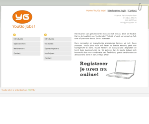 yougojobs.nl: YouGo Jobs! - YouGo Jobs!
De homepage van YouGo Jobs!