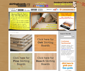 skirtingboards.org: Skirting Boards | SkirtingBoards.org
Click here for Skirting Boards, Architraves and Dado Rails of the highest quality delivered fast in the UK and Worldwide directly from the manufacturer. An ISO:9001 Quality Assured Skirting Boards company.