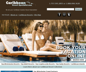 caribbeanresortspecialist.com: Sandals Resorts, Beaches Resorts, Grand Pineapple, All-inclusive 
Caribbean Resorts
Caribbean Resort Specialist is your Specialist for Sandals Resorts, Beaches Resorts and Grand Pineapple Beach Resorts – the best all-inclusive Caribbean Resorts in Jamaica, Bahamas, Antigua and St. Lucia. We are your certified Sandals specialists.