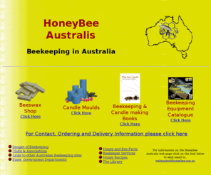 honeybee.com.au: Honeybee Australis
Australian Beekeeping & Honey Information Web Page.
