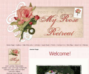 myroseretreat.com: Home Page
Shabby Chic, Cottage, Antiques, Vintage China, Vintage Linens, Shabby Chic Furniture, Painted Furnit