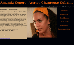 amanda-cepero.com: [(Amanda Cepero, Actrice Chanteuse Cubaine)
Si tâarrives Ã  Ãªtre fort sans cesser dâÃªtre tendre, tu seras un grand Ãªtre humain.