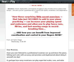 hanonjazz.com: Hanon Piano Exercises On Dvd & Video, No Sheet Music Required - Build Strength, Independence, Dexterity, and Coordination On Piano.
Video hanon exercises reveal how to play every exercises and build strength, coordination, dexterity, speed, endurance, and more.