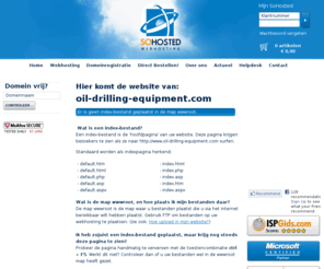 oil-drilling-equipment.com: Webhosting Domeinregistraties SoHosted
Deze domeinnaam is geregistreerd door een klant van SoHosted, vanaf  1,50 snel, betrouwbaar en eenvoudig online.