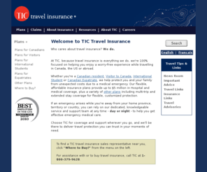 travelinsurance.ca: TIC Travel Insurance Coordinators Ltd. - Welcome to TIC Travel Insurance
TIC Travel Insurance Coordinators Ltd. provides affordable coverage for Canadian travellers and visitors to Canada.