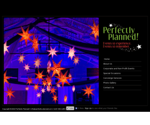 perfectly-planned.com: Perfectly Planned! San Antonio, Texas Event Planning
Perfectly-Planned! is the ultimate resource for all of your party, wedding and event planning needs. Perfectly-Planned! will make your next wedding, party or event one to remember!