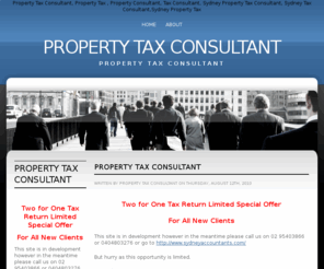 propertytaxconsultant.com.au: Property Tax Consultant - Consultant Property Tax
Property Tax Consultant-2 for 1 Property Tax Return Limited Special Offer-Pay Less Tax ,Make More Money, and Grow Your Wealth -Call Sydney Accountants