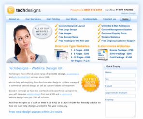 techdesigns.co.uk: Website Design - Web Design from £395 - E-Commerce from £795
Website Design from £395 and E-commerce from £795.  Free Web Design quotes.  Affordable Website Design from UK web designers.  0800 612 6352