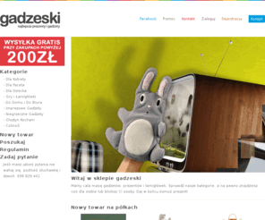 gadzeski.pl: Gadzeski - Najlepsze prezenty i gadżety
Gadzeski - Najlepsze prezenty i gadżety