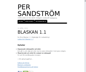 permalink.se: Per Sandström – 100% webb och lite därtill
Designer/Utvecklare som gillar webben och open source.