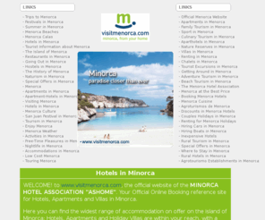 visitmenorca.dk: MINORCA HOTELS  - Official Online Booking website for Hotels, Apartments and Villas in Minorca
Official Online Booking website for Hotels, Apartments and Villas in Minorca. The widest selection, with the guarantee of the best price and service> 
<meta name=