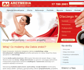 arcymedia.pl: Agencja Interaktywna Arcymedia - web design, e-marketing
Agencja Interaktywna Arcymedia oferuje kompleksowe usługi. Web design, projektowanie stron WWW i e-marketing.