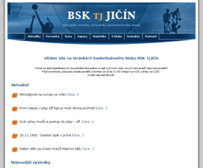 basketjicin.cz: BSK TJ Jičín
Oficiální stránky basketbalového klubu BSK TJ Jičín