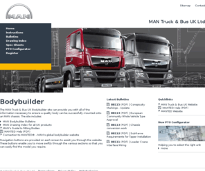 man-bodybuilder.com: Bodybuilder - MAN Truck & Bus UK Ltd
The MAN UK Bodybuilder site can provide you with all of the information necessary to ensure a quality body can be successfully mounted onto an MAN chassis.