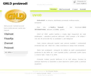 nadicahunjadi-gnld.com: Nadica Hunjadi: GNLD proizvodi
Nadica Hunjadi: distribucija GNLD proizvoda