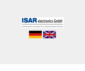 isargmbh.com: ISARGmbH
Automatisierungstechnik und Steuerungsbau mit SPS und PC-Steuerung. Zielgruppe ist der Sondermaschinenbau und Retrofitting in der Industrie. Der Spezialist für Fertigungs- und Prüfanlagen