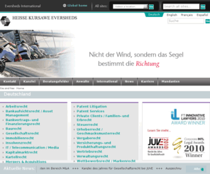 evershedsheisse.com: Heisse Kursawe Eversheds | Home
HEISSE KURSAWE EVERSHEDS ist eine international ausgerichtete Wirtschaftskanzlei