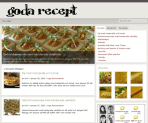 godarecept.com: GodaRecept.com
En sida fylld med goda recept.