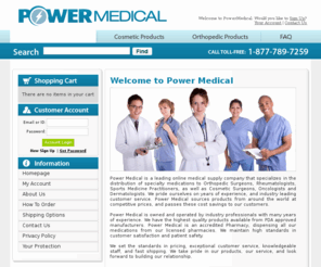 powermedical.biz: Power Medical Medical Supply Company|  Specialty Meds from America Online Drugs| Prescription & Non Prescription Medication
Power Medical is a leading online medical supply company that specializes in the distribution of specialty medications. You can't beat our affordable prices!