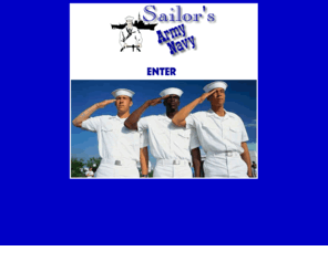 sailorsarmynavy.com: Sailors Army Navy - US Navy Uniforms, Navy patches, Navy t-shirts and more
Selling products and uniforms of the Navy.  Hats, Uniforms and more!