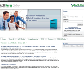 achrulesonline.org: ACH Rules Online - A Complete Guide To Rules and Regulations Governing the ACH Network
ACH Rules Online - A Complete Guide To Rules & Regulations Governing the ACH Network