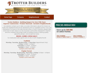 trotterremodeling.com: Trotter Builders :: Charlotte NC :: Building Respect For 50  Years
Trotter Builders · Building Respect For Over Forty-Five Years · Superior Construction · Premier Materials · Exclusive Neighborhoods