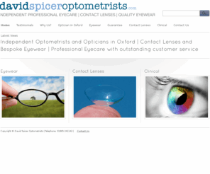 oxfordeyecare.com: David Spicer Optometrists | Opticians in Oxford | Opticians in Botley Oxford
Opticians in Oxford | Opticians in Botley Oxford | David Spicer Optometrists