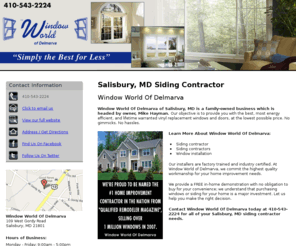 windowworlddelmarva.net: Siding Contractor Salisbury,  MD - Window World Of Delmarva
Window World Of Delmarva provides Siding Contractor, Window installation services to Salisbury, MD. Call 410-543-2224