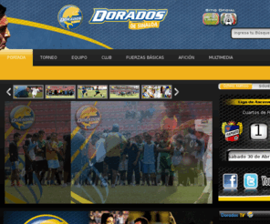 doradosfc.com.mx: Dorados de Sinaloa :: Sitio Oficial
Dorados de Sinaloa :: Sitio Oficial del equipo de futbol Dorados de Sinaloa