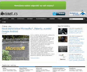 scinet.cz: Scinet.cz - Magazín ze světa vědy, IT a telekomunikací
Magazín ze světa vědy, IT a telekomunikací. Nové události, články, názory, kauzy. Připojení k internetu, nabídky služeb, návody, tipy a triky, diskusní fórum...