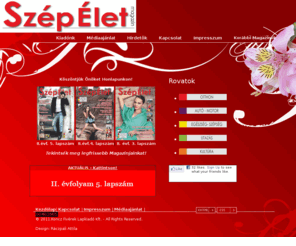 szepeletmagazin.com: Szép Élet Magazin
Ingyenes Lakossági Életmód Magazin