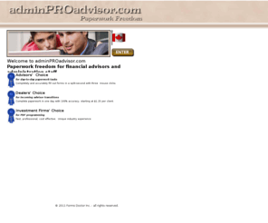 adminproadvisor.com: Financial advisors' automated electronic forms filling software
Canadian financial advisors automated forms filling software 