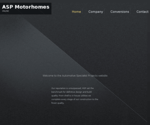 aspmotorhomes.com: ASP Motorhomes
ASP Motorhomes, race transporters, custom vehicle conversions