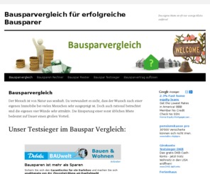 bausparvergleich.net: Bausparvergleich für erfolgreiche Bausparer
Das eigene Heim ist oft nur wenige Klicks entfernt!