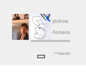 jeromeforsans.com: Jérôme Forsans, artiste-peintre
Site personnel de l'artiste contemporain Jérôme Forsans. Venez découvrir ses peintures ainsi que son parcours et ses projets.