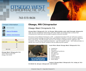 otsegowest.net: Chiropractor Otsego, MN  - Otsego West Chiropractic P.A.
Otsego West Chiropractic P.A. provides  chiropractic care to Otsego, MN . Call 763-515-8636   for more information about ART treatment.