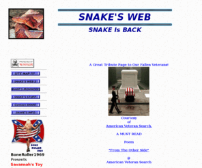 snakesweb.com: SNAKE'S WEB
This is SNAKES IRONWOOD, SNAKE'S WEB, SNAKE'S WEB 2 & SNAKE STRIKES Information Services, Team Whack A Hack, The Nekkid Truth, Scammer Addresses, Scams on eBay, ebay Hackers and Scammers