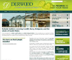 derwoodhomes.net: Builders Cardiff | Builders Bridgend | Builders Caerphilly | Builders Penarth | Builders South Wales
Derwood Homes are reliable Cardiff and Bridgend builders covering Cardiff, Bridgend, Barry, the Vale of Glamorgan, Penarth, Porthcawl, Pontypridd, and the surrounding areas