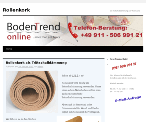 rollenkork.com: Rollenkork - die natürliche Trittschalldämmung
Rollenkork als Wärme- oder Trittschalldämmung, günstig bei uns kaufen. Rolle bereits ab 2,35 € / m².