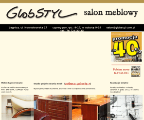 globstyl.com.pl: Meble Legnica, kuchnie Legnica - Salon meblowy GLOBSTYL
Salon meblowy, Legnica