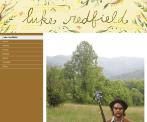 lukeredfield.com: Luke Redfield - Luke Redfield
Official website of Duluth-born folk singer and philosopher, Luke Redfield