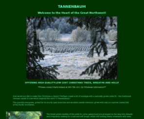 nobletrees.com: TANNENBAUM - QUALITY NOBLE FIR TREES AND WREATHS
We specialize in high quality, NW noble fir Christmas trees and wreaths.