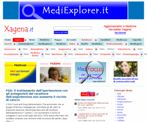 xagena.it: Xagena Medicina
Il portale Xagena offre news aggiornate per i medici ed i pazienti divise per specialità . XagenaSearch , il motore di ricerca delle novità in Medicina , e XagenaDoctor , il motore di ricerca delle domande dei pazienti e delle risposte dei medici