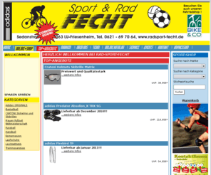 sport-fecht.de: Rad   Sport Fecht - 67063 Ludwigshafen  | Sport | Sportshop | Sportangebote | Sportartikel | Sporthändler | Angebote | sportshops.de | sport | Sporthändler | Sporteinzelhandel | Sporthandel | Sportgeschäft | Wellness
Rad   Sport Fecht - 67063Ludwigshafen  - Ihr professioneller Sportshop